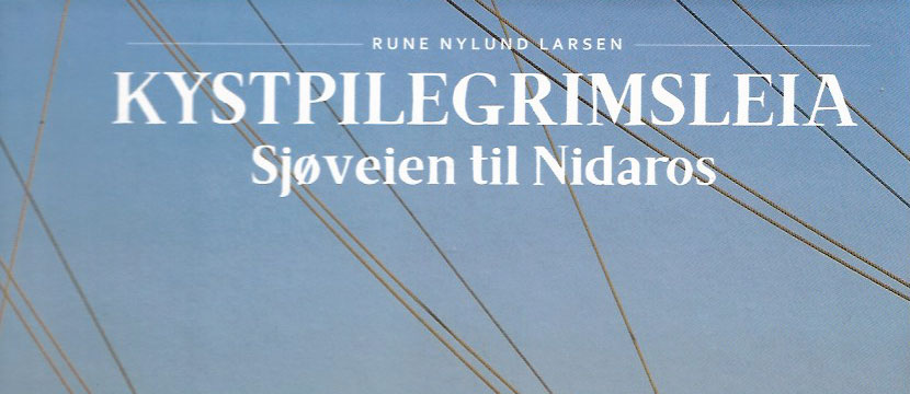 Rune_Nylund_Larsen_kystpilegrimsleia_forside